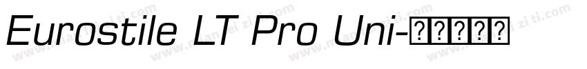 Eurostile LT Pro Uni字体转换